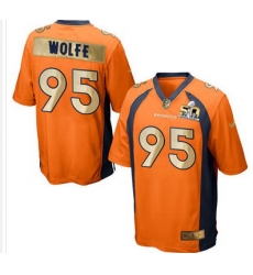 Nike Broncos #95 Derek Wolfe Orange Team Color Mens Stitched NFL Game Super Bowl 50 Collection Jersey