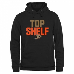 Men NHL Anaheim Ducks Top Shelf Pullover Hoodie Black